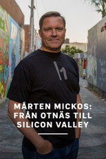 Mårten Mickos: Från Otnäs till Silicon Valley poster