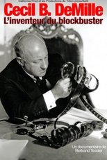 Cecil B. DeMille, l'inventeur du blockbuster