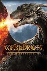 Cœur de Dragon : La bataille du cœur de feu