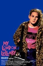 Poster di My London Lullaby