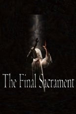 Poster for The Final Sacrament 