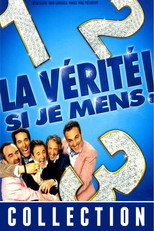 La Vérité si je mens ! - Saga