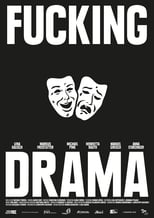 Poster for Fucking Drama 