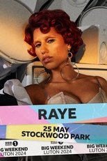 Poster for RAYE: Radio 1’s Big Weekend