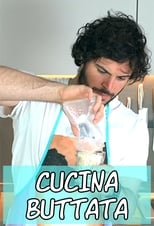 Poster for Cucina Buttata
