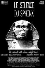 Poster for Le Silence Du Sphinx 