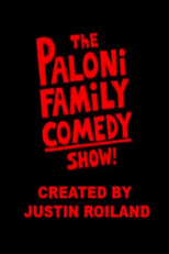 Poster for The Paloni Family Comedy Show!