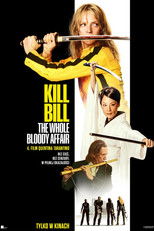 Kill Bill: The Whole Bloody Affair