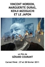Poster for Vincent Nordon, Marguerite Duras, Kenji Mizoguchi et le Japon