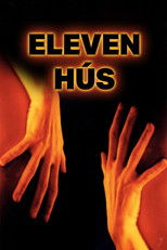 Eleven hús