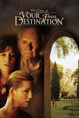 Poster for The City of Your Final Destination 