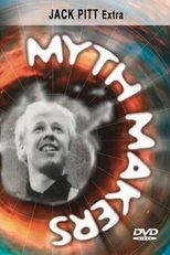Myth Makers 45: Jack Pitt