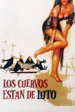 Poster for Los cuervos están de luto