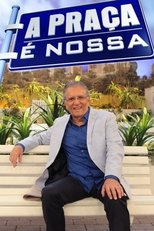 A Praça é Nossa poster image