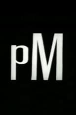 Poster for P.M. 
