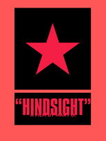 "HINDSIGHT" poster