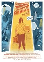 The Extraordinary Journey of Celeste Garcia (2018)