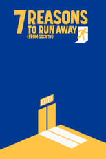 Poster for 7 Reasons to Run Away (from Society)