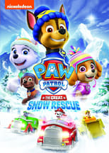 Poster for Paw Patrol: The Great Snow Rescue 