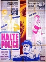 Poster for Halte... Police!