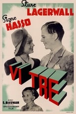 Poster for Vi tre 