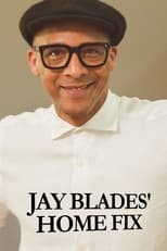 Poster for Jay Blades' Home Fix