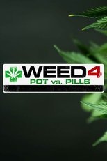 Poster for WEED 4: Pot Vs Pills 