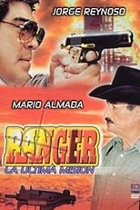 Poster for Ranger La Ultima Mision