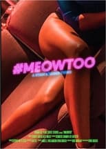 Poster for #MEOWTOO 