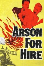 Poster for Arson for Hire