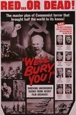 Poster for We'll Bury You! 