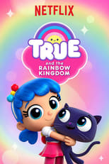 Poster for True and the Rainbow Kingdom