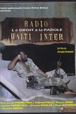 Poster for Radio Haïti-Inter: le droit à la parole 