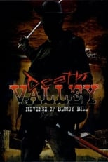 Death Valley: The Revenge of Bloody Bill