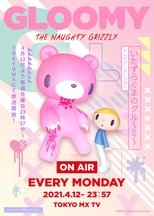 Poster for GLOOMY The Naughty Grizzly Season 1