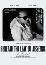 BENEATH THE LEAF OF ABSENCE poster
