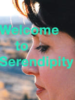 Poster for Welcome to Serendipity