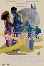 Poster for Shoot the Moon Right Between the Eyes