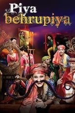 Piya Behrupiya (2019)