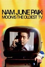 Poster for Nam June Paik: Moon Is the Oldest TV
