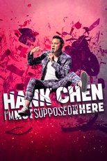 Poster for Hank Chen: I'm Not Supposed to Be Here