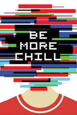 Be More Chill Two Rivers Theatre poster