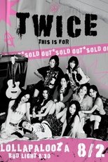 TWICE：Lollapalooza Chicago 2025 poster
