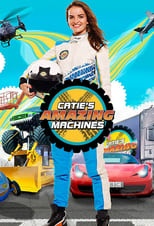 Poster for Catie's Amazing Machines