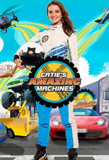Catie's Amazing Machines poster