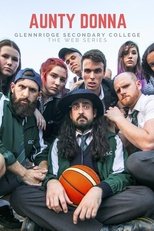 Aunty Donna: Glennridge Secondary College poster image