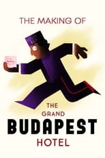 Poster for The Making of The Grand Budapest Hotel