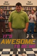 Poster for It's Awesome To Be Me 