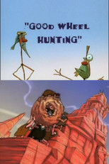 Longhair and Doubledome: Good Wheel Hunting poster