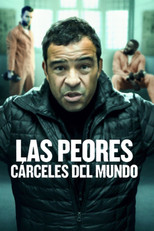 Las Peores Carceles del mundo